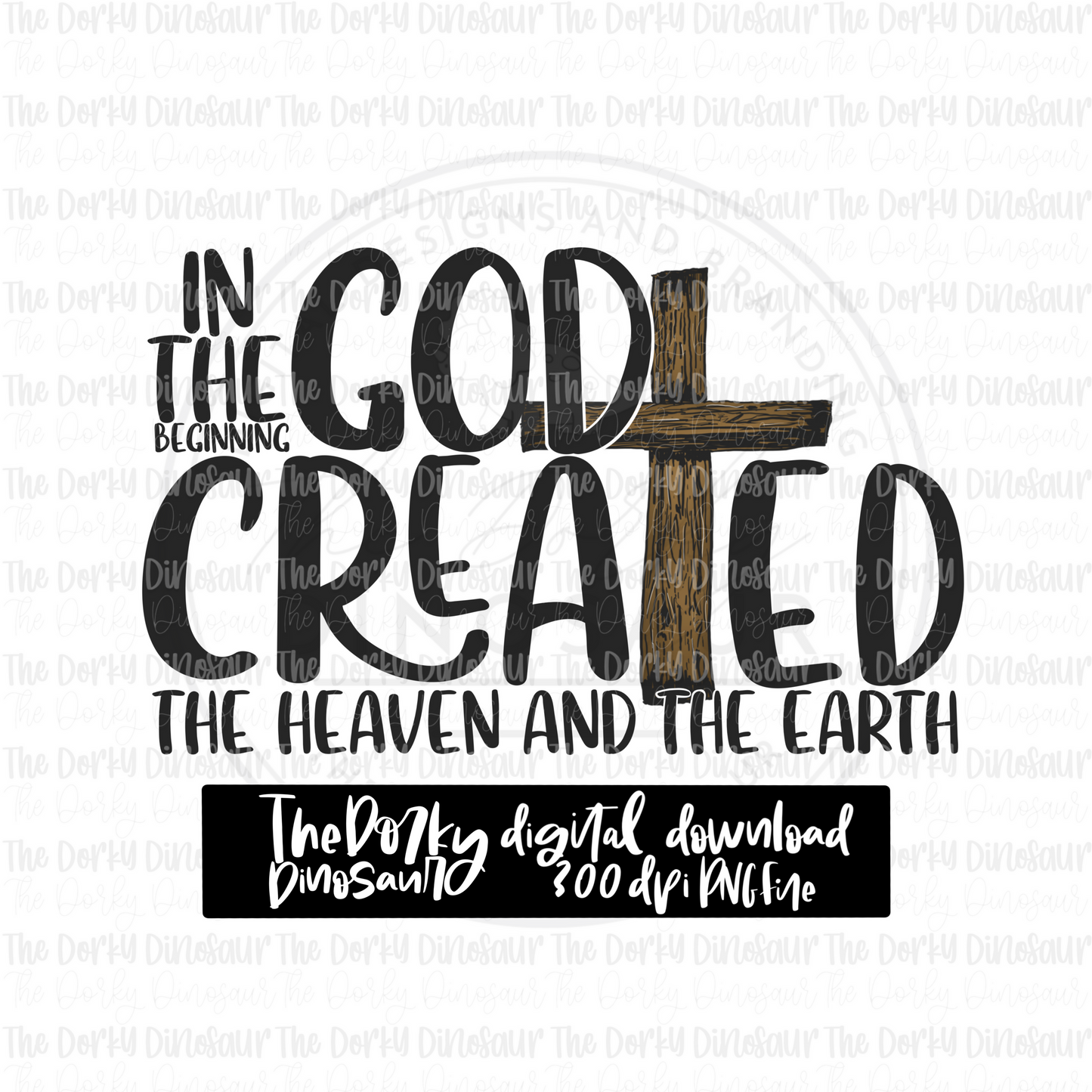 God Created Heaven And Earth PNG File | Faith Digital File | Religious PNG | Digital Download | Sublimation File
