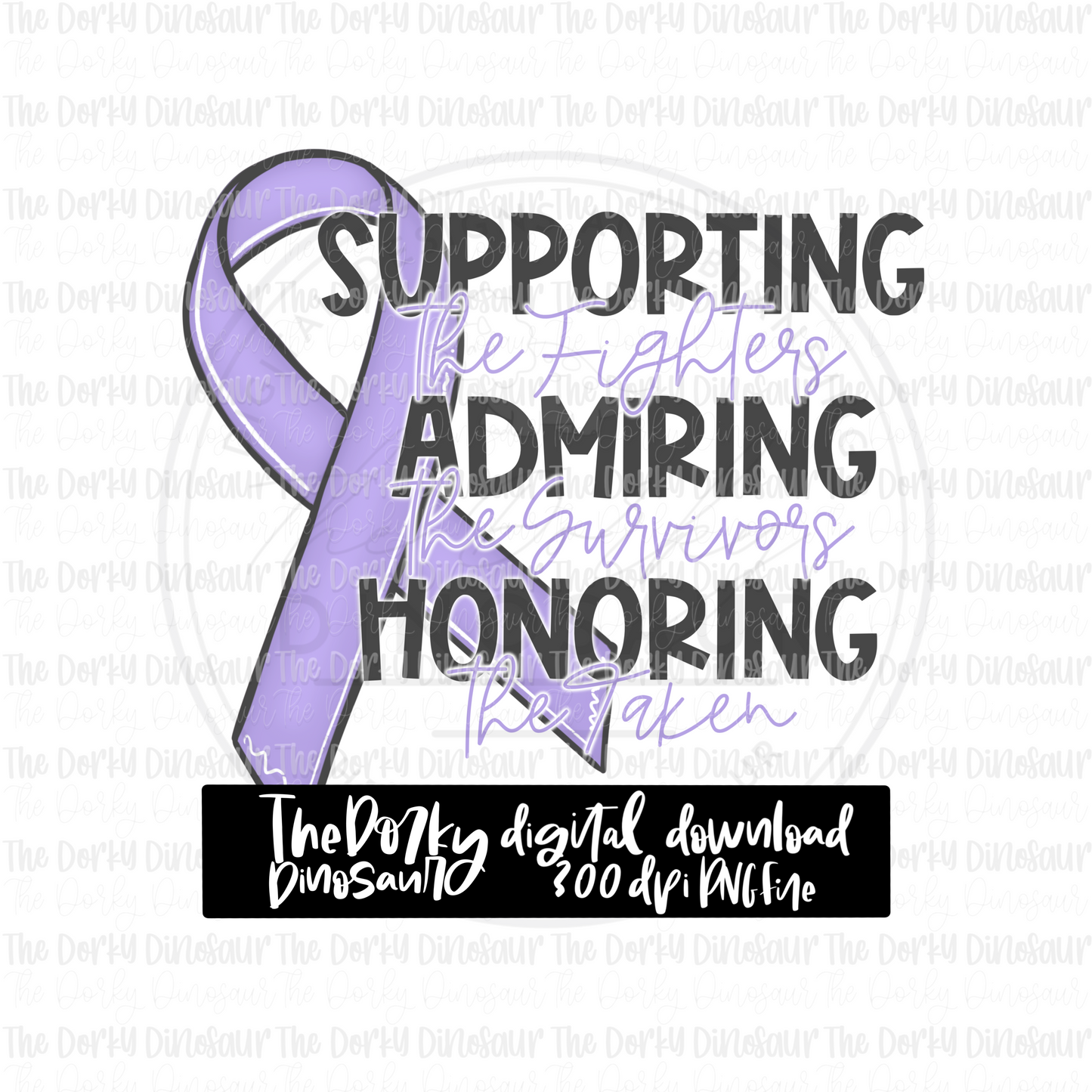 Supporting The Fighters PNG File | Awareness Digital File | All Cancers PNG File | Digital Download | Awareness Ribbon Sublimation File |