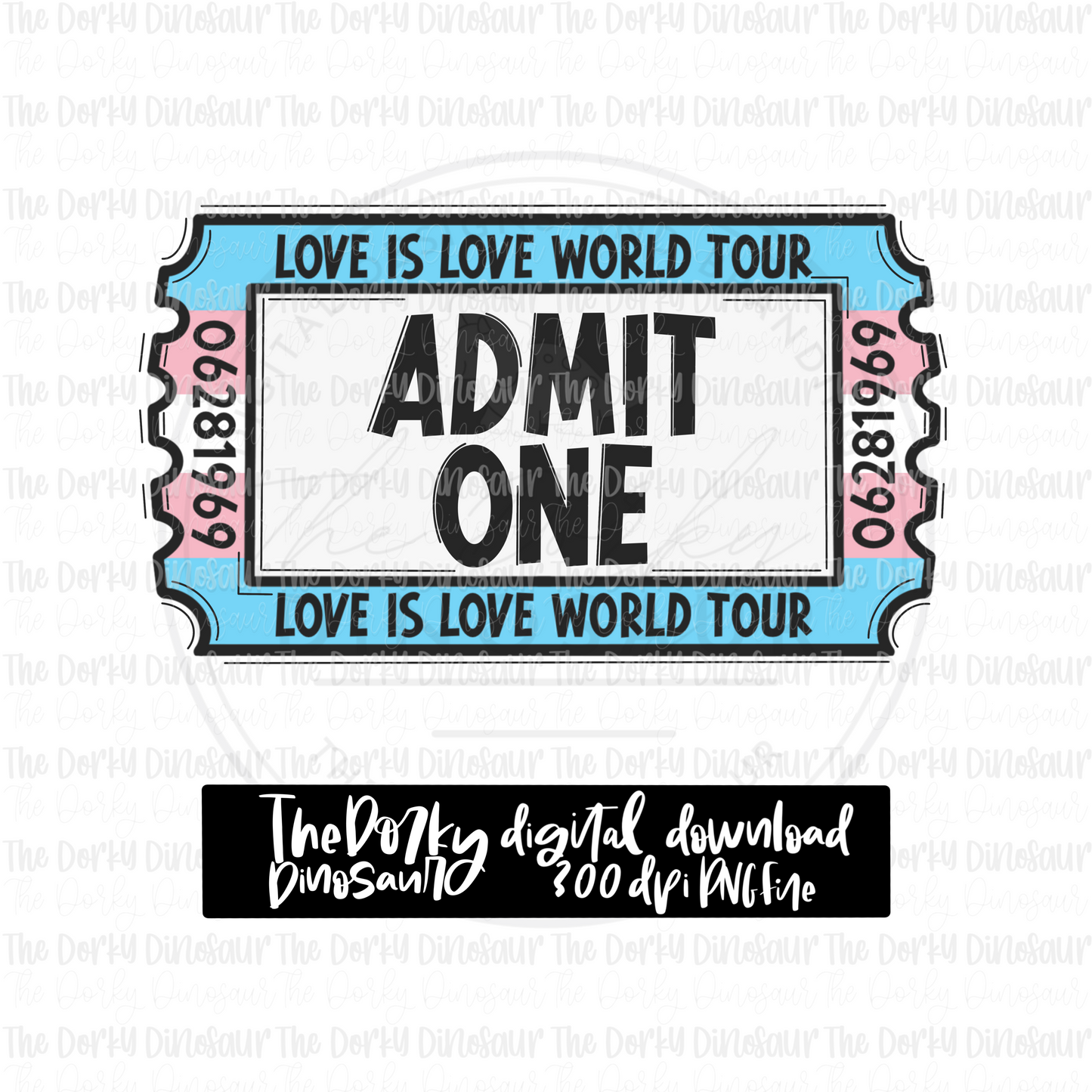 Love Is Love World Tour Ticket (Transgender) PNG File | Pride Digital File | LGBTQIA+ PNG File | Digital Download | Pride Sublimation File