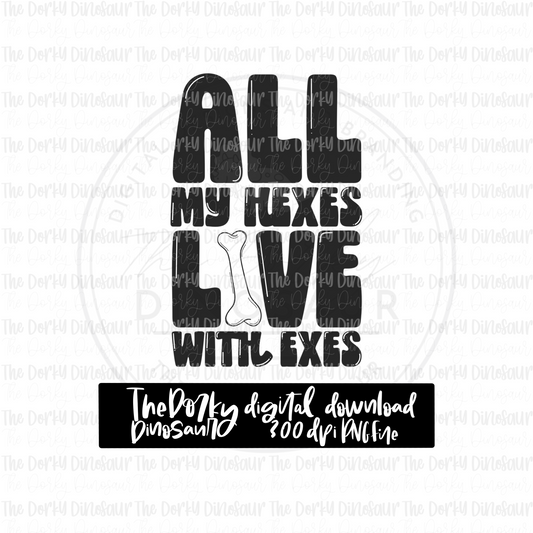 SEMI-EXCLUSIVE All My Hexes Live With Exes