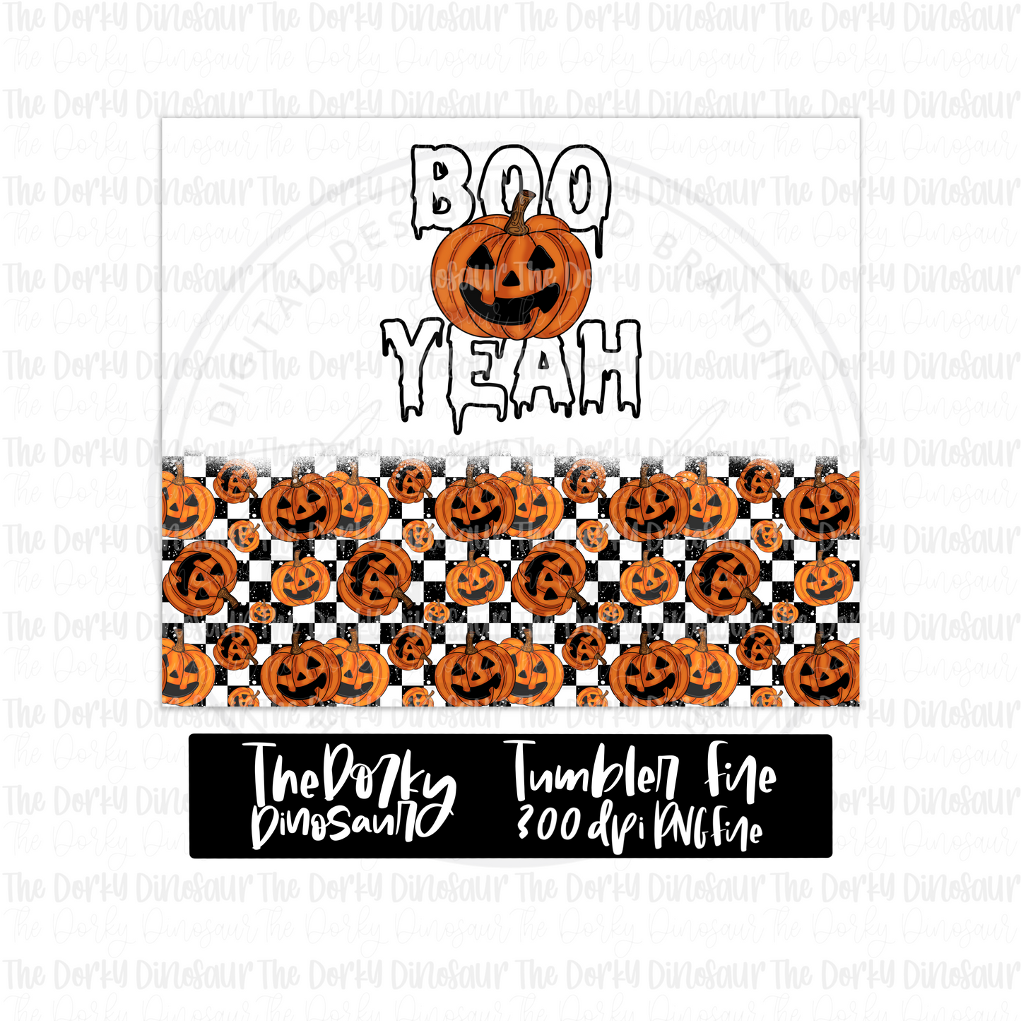 Boo Yeah Tumbler Digital Design | PNG File | Sublimation Tumbler Design