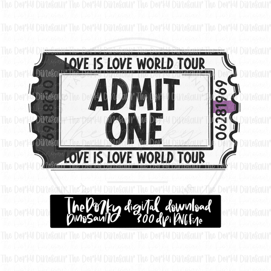 Love Is Love World Tour Ticket (Demisexual) PNG File | Pride Digital File | LGBTQIA+ PNG File | Digital Download | Pride Sublimation File