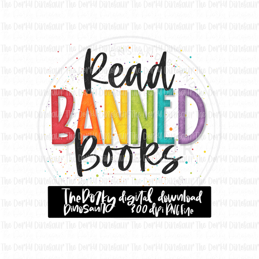 Read Banned Books PNG File | Literature Digital File | Bookish PNG | Digital Download | Sublimation File