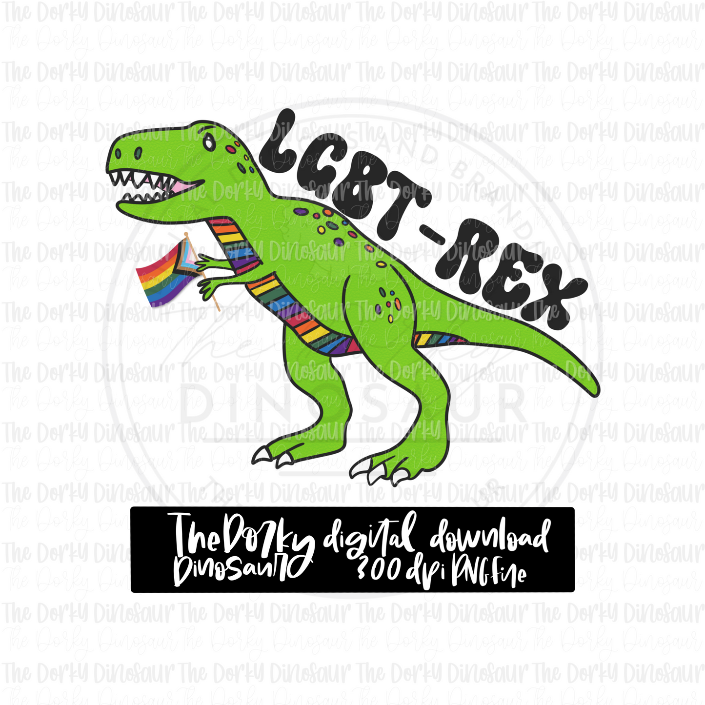 LGBT-Rex PNG File | Pride Digital File | LGBTQIA+ PNG File | Digital Download | Pride Sublimation File